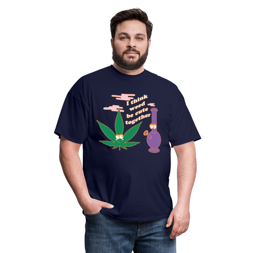 Weed Be Cute Together Tshirt - navy